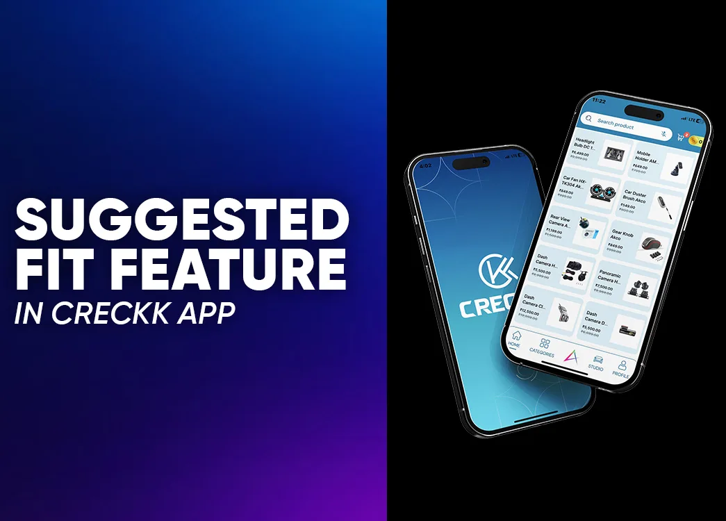How to Use Suggested Fit in Creckk App in India to Choose the Right Car Accessories