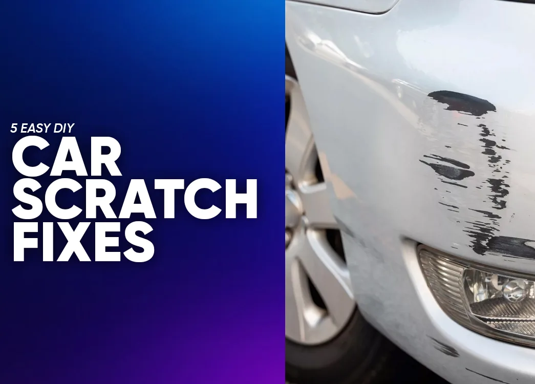 DIY Guide: 5 Easy Ways to Remove Scratches From Your Car