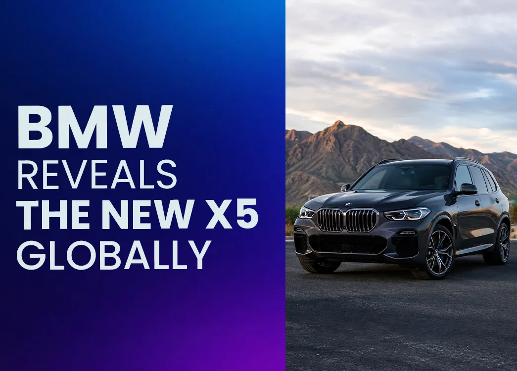 BMW Reveals the New X5 Globally: Everything You Need to Know